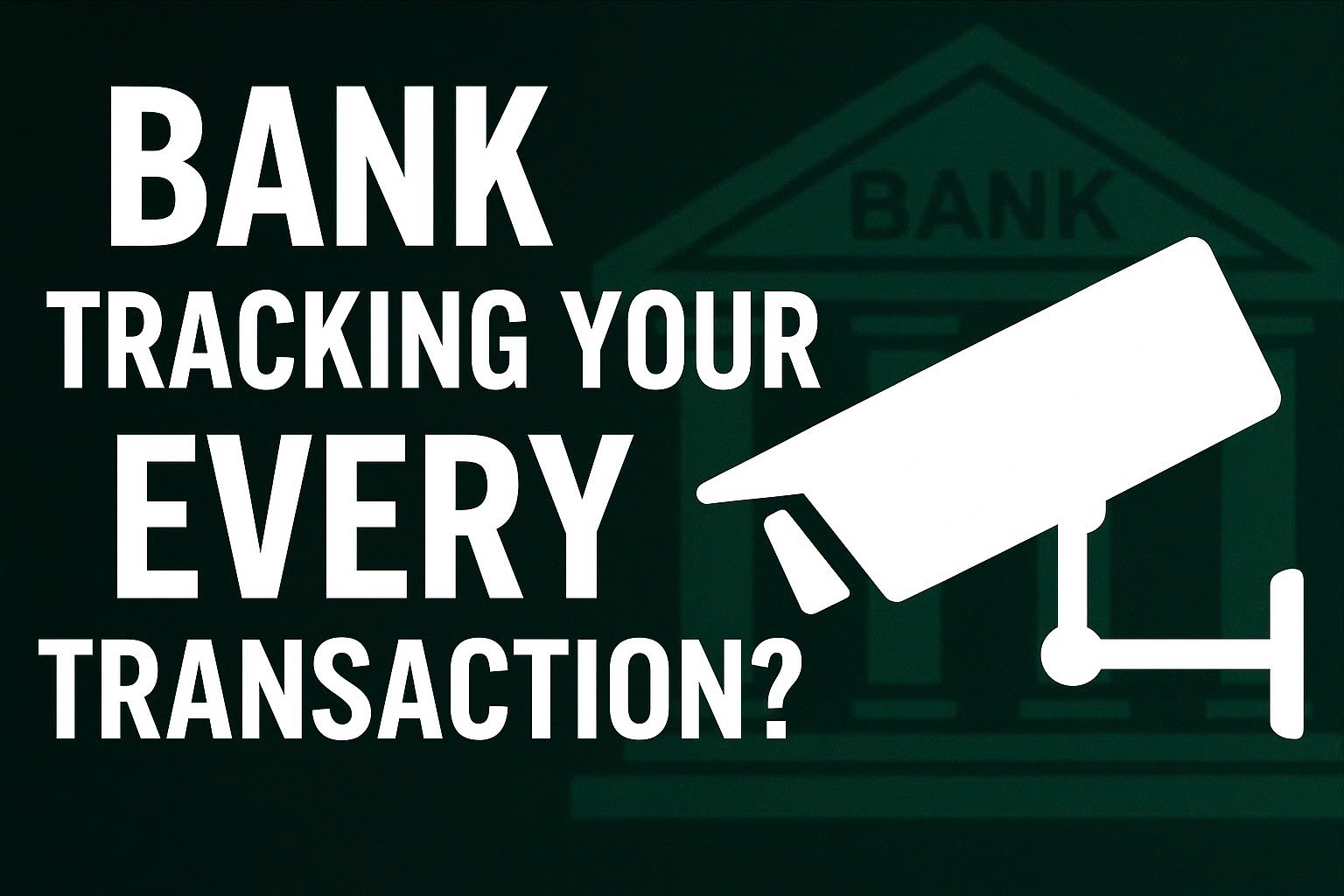 Entities monitoring bank transactions including governments, banks, and data brokers